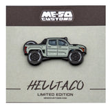 THE HELLTACO PIN